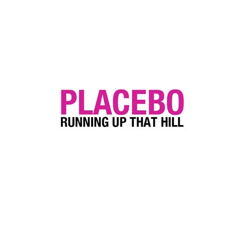 placebo running up that hill lyrics